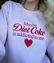 Diet Coke Embroidered Crewneck | Maybe It’s Addicted to Me - Blue Sky Fashions & Lingerie