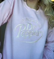 Embroidered Soda Lover I Need a Dr Pepper - Blue Sky Fashions & Lingerie