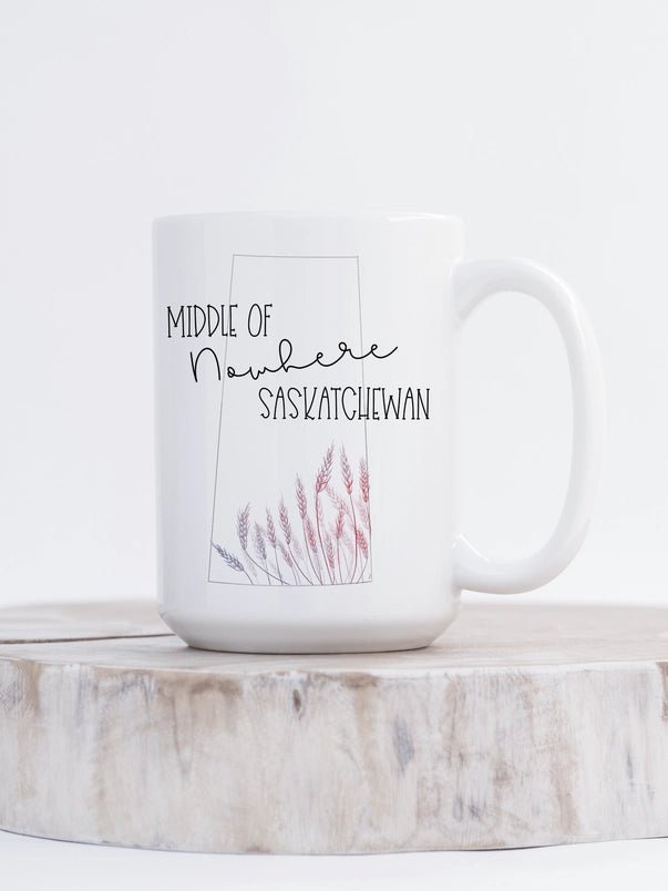 Middle of Nowhere Coffee Mug | Saskatchewan Mug - Blue Sky Fashions & Lingerie