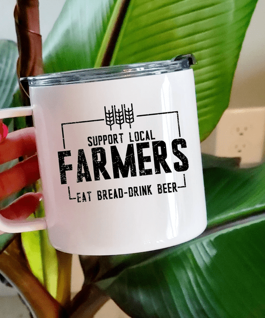 Support Local Farmers Stainless Steel 17oz Coffee Mug | Farm Mug - Blue Sky Fashions & Lingerie